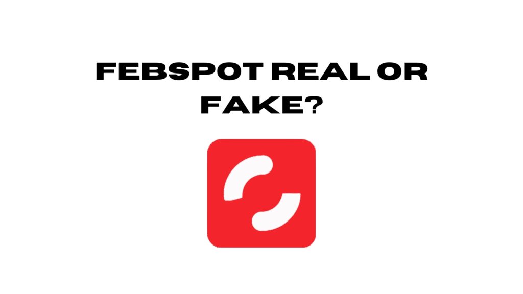 Is Febspot Real Or Fake – Get Views & Earn On Febspot