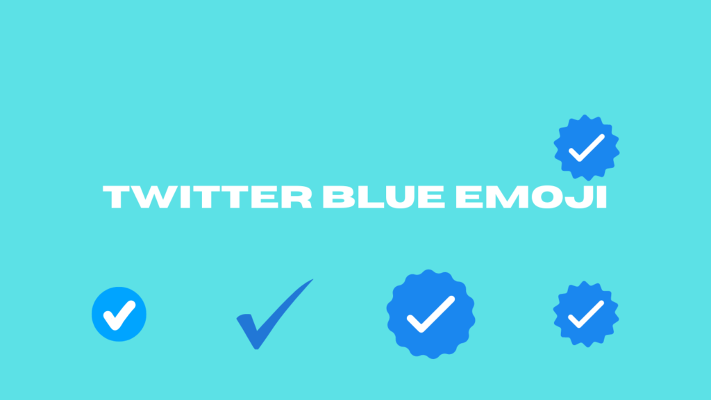 Twitter Blue Tick Emoji