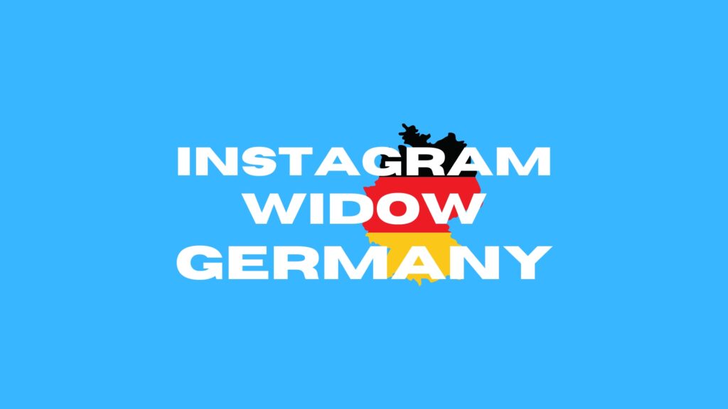 10 Best Instagram Pages for Widows in Germany