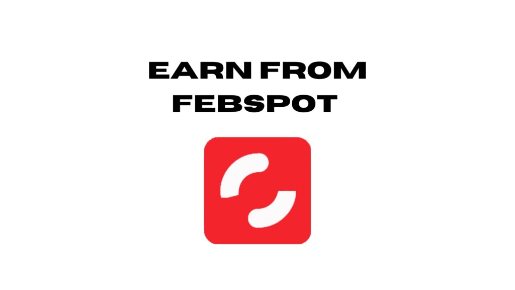 earn money from febspot