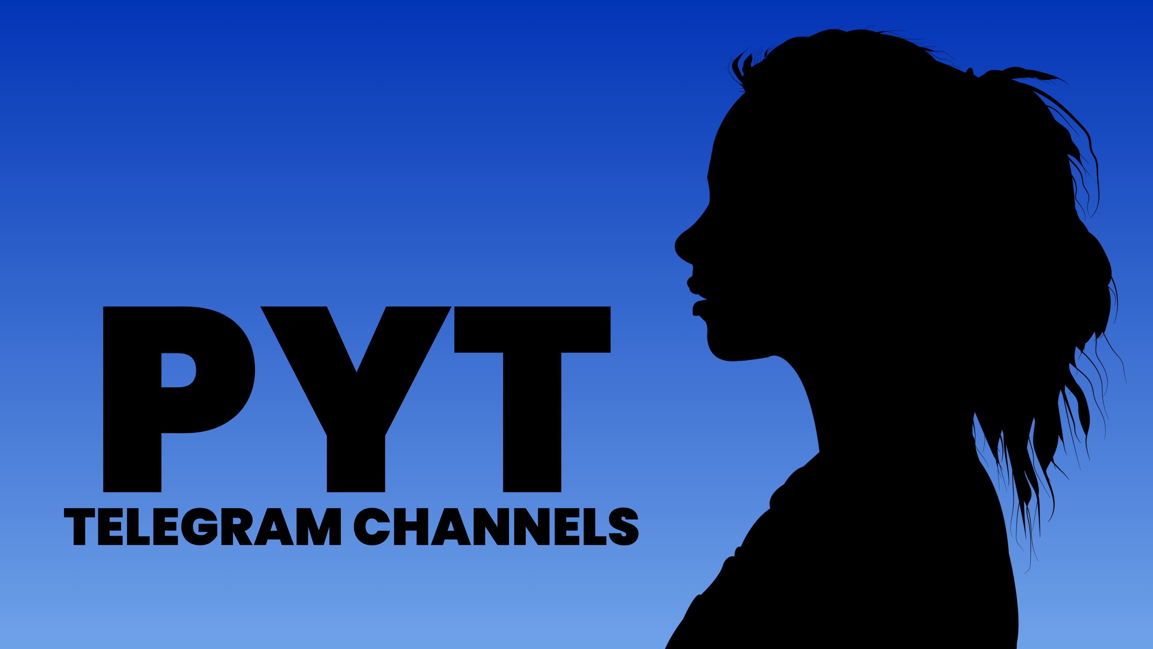 Best Telegram Channels for PYT (Pretty Young Thing) in 2025