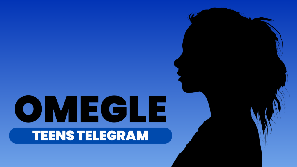 50 Best Channels for Omegle Teens Telegram 2025 (Darker)